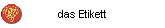 das Etikett